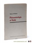 Waelhens, Alphonse De. - Phénoménologie et Vérité. 2e édition.