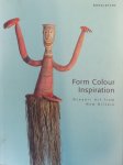 Heerman, Ingrid. (red.) - Form Colour Inspiration. Oceanic Art from New Britain.