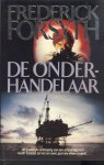 Forsyth, F. - De onderhandelaar