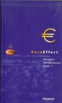 Boeschoten, Henk en Drs. R. W. J. Heerkens - Euro effect  .. Beleggen met de nieuwe munt  .. veel mooie foto's