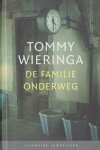 Tommy Wieringa 11069 - De familie onderweg