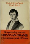 Clerck - Opvoeding prins oranje midden 19e eeuw