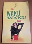 Engelsma Frans, F. Hilwig - Waku waku boek