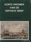 Braake, Alex L. ter - Korte kroniek van de geposte brief