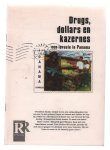 Duyvendak, Wijnand - Drugs, dollars en kazernes, een invasie in Panama