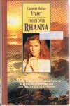 Fraser, Christine Marion - Storm over Rhanna - Een rijke, romantische saga over de kleurrijke bewoners van een prachtig Schots