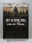 Postell, Eitan Bar en Erez Soref, Seth D. - Het ultieme doel van de Thora