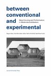  - Between Conventional and Experimental