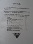 Groenewegen, H.IJ.. - De remonstrantie op haren driehondersten gedenkdag, 1610- XIV januari- 1910; in den oorspronkelijken vorm uitgegeven, afgebeeld en toegelicht.