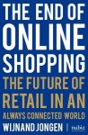 Wijnand Jongen - The end of Online shopping
