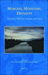 Rebecca Merkelbach, Gwendolyne Knight (eds) - Margins, Monsters, Deviants. Alterities in Old Norse Literature and Culture