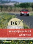 Consumentenbond, Consumentenbond - Van Abdijenroute Tot Whiskytrail