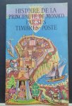 CHIAVASSA H. - Histoire de la Principauté de Monaco par ses Timbre-Poste