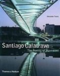 Tzonis, Alexander - Santiago Calatrava. The Poetics of Movement.