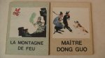 Ma De - La Montagne de Feu + Maitre Dong Guo