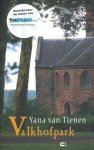 Tienen, Yana van - Valkhofpark