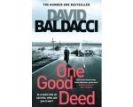 David Baldacci - ONE GOOD DEED David Baldacci - ONE GOOD DEED