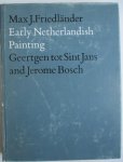 Friedländer, M J. - Early Netherlandish painting. Vol. 5: Geertgen tot Sint Jans and Jerome Bosch