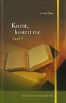 Dam, J. van - (04) Komt, luistert toe