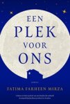 Fatima Farheen Mirza - Een plek voor ons