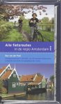 B. van der Post - Alle fietsroutes in de regio Amsterdam