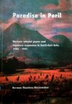Bussemaker , Herman Theodore . [ ISBN 9789090145082 ] 3218 ( Academisch Proefschrift . ) - Paradise in Peril set deel l + deel ll . ( Western colonial power and Japanese expansion in South-East Asian , 1905 - 1941 . )