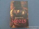 Kirsch, Jonathan. - Mozes. Een nieuwe visie op de grote Bijbelse wetgever en profeet.