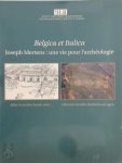 Jean-Charles Balty - Belgica et Italica. Joseph Mertens : une vie pour l'archeologie atti del Convegno in memoria di Joseph Mertens. Academia Belgica, 4-6
