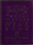 Broadbent, Michael - The Great Vintage Wine Book II