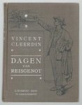 Cleerdin, Vincent - Dagen van reisgenot, beschrijvingen en beschouwingen