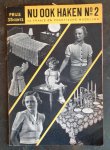  - Nu ook haken no. 2 - 42 fraaie en practische modellen