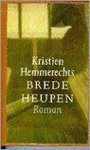 K. Hemmerechts, Kristien Hemmerechts - Brede Heupen
