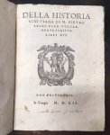 Bembo, Pietro. - Della Historia Vinitiana di M. Pietro Bembo, card. volgarmente scritta. Libri XII.