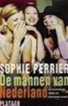 Sophie Perrier 121226 - De mannen van Nederland het onverbiddelijke oordeel van buitenlandse vrouwen