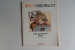 Nieuwenhuizen, Johan van. - Eryc`s Fabelpracht. - Met Aesopische fabels.
