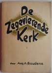 Boudens Aug A - De Zegevierende Kerk Deel 1