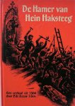 ZEEUW J. GZN, P. DE, - De hamer van Hein Haksteeg. Een verhaal uit 1566.