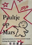 Crockett Johnson, Annie M.G. Schmidt - Paultje op Mars