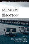 Daniel Reisberg - Series in Affective Science- Memory and Emotion