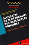 Bournois, Frank - Glossaire du management des ressources humaines Francais - Anglais - Allemand