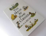 Milne, A.A. - THE HOUSE AT POOH CORNER