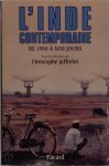 Christophe Jaffrelot - L'Inde Contemporaine de 1950 à nos jours