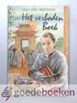 Ippel-Breedveld, Lenie - Het verboden boek --- Het leven van de Chinese zendeling Robert Morrison