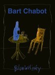 Bart Chabot - Blue Whisky