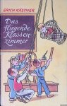 Kästner, Erich - Das fliegende Klassenzimmer: Ein Roman für Kinder