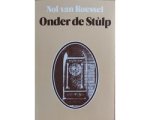 Roessel - Onder de stulp
