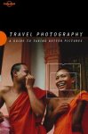 Richard I'anson - Travel photography A guide to taking better pictures