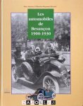 Marc Douëzy D'Ollandon, Raymond Dornier - Les Automobiles de Besancon 1900 -1930
