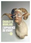 Charlotte Bourlard - L'apparence du vivant