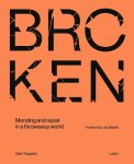 Katie Treggiden; Jay Blades - Broken